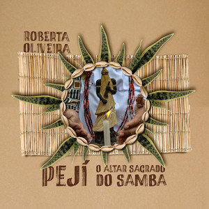 Pejí - O Altar Sagrado do Samba