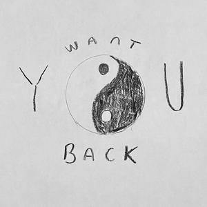 Want You Back (Explicit)