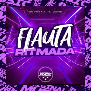 FLAUTA RITMADA (Explicit)