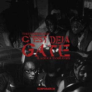 C'est déja gaté (feat. Yanik Jones & Black K) [Explicit]