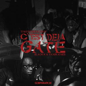 C'est déja gaté (feat. Yanik Jones & Black K) (Explicit)