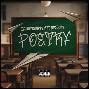 Poetry (feat. FNBDotty) (Freestyle) (Explicit)