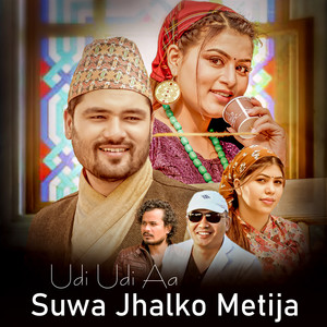 Udi Udi Aa Suwa Jhalko Metija