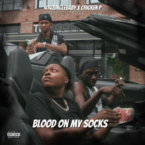 Blood on my socks (Explicit)