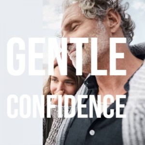 Gentle Confidence