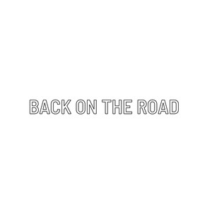 Back on the road (Explicit)