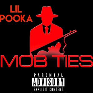 MOB TIES (Explicit)