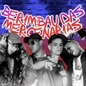 BERIMBAU DAS MERCENARIAS (Explicit)