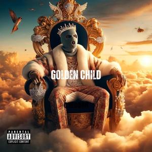 Golden Child (Explicit)