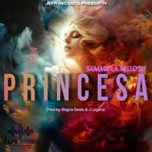 PRINCESA (feat. Sammy La Melody)