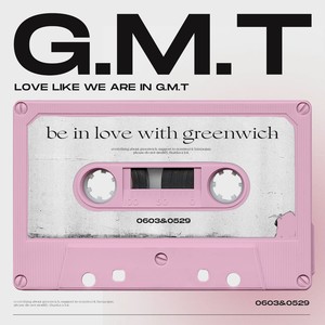 G.M.T (Greenwich Mean Time)（韩语版）