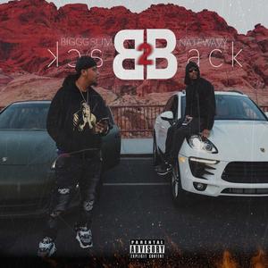 Back 2 Back (feat. Nate Wavy) [Explicit]