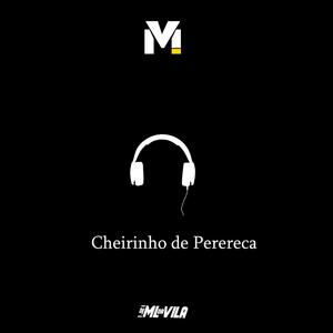 Cheirinho de Perereca (Explicit)