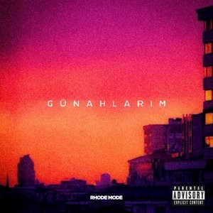 GÜNAHLARIM (Explicit)