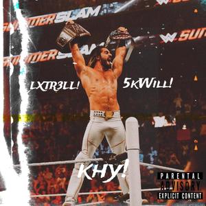 SUMMERSLAM! (feat. LXTR3LL & 5KWill) (Explicit)