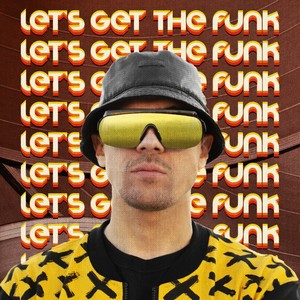 Let's Get the Funk