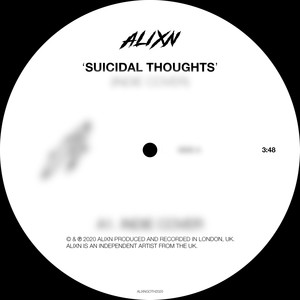 Suicidal Thoughts (Explicit)