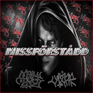 missförstådd (feat. vStarOath) (Explicit)