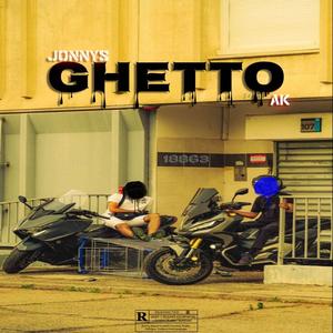GHETTO (feat. AK 101) (Explicit)
