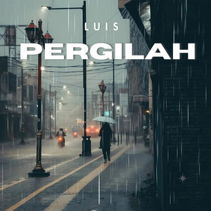 Pergilah