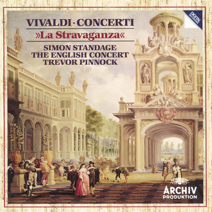 La stravaganza, Violin Concerto in B-Flat Major, RV 383a, Op. 4 No. 1 - Vivaldi: La stravaganza, Violin Concerto in B-Flat Major, RV 383a, Op. 4 No. 1: I. Allegro (第1首 快板)