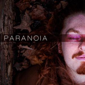 Paranoia (Explicit)