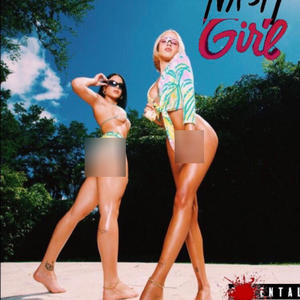 Nasty Girl (Explicit)