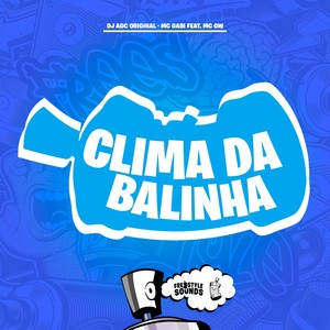 Clima Da Balinha (Explicit)