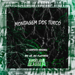 Montagem Dos Turco (Explicit)