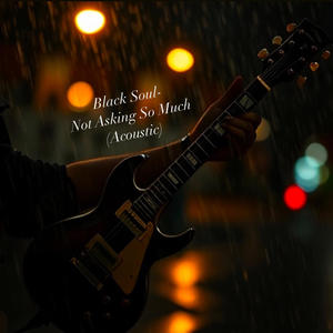 Not Asking So Much (Acoustic Version)