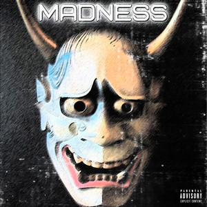 MADNESS (Explicit)