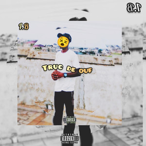 Truc de ouf (Live|Explicit)