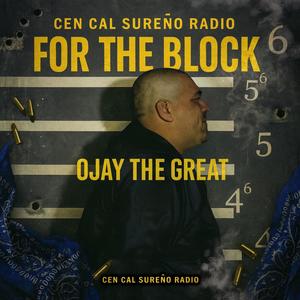 For The Block (feat. Ojay the Great) (Explicit)
