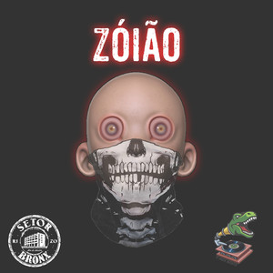 Zóião (Explicit)