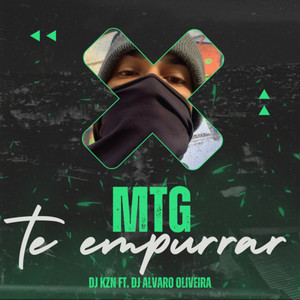 Mtg Te Empurrar (Explicit)