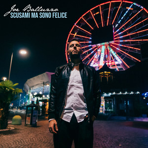 Scusami ma sono felice