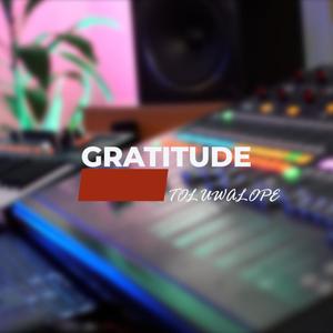 Gratitude (feat. TJBeenie)