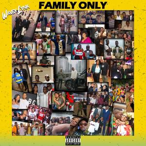 Family Only (Explicit)