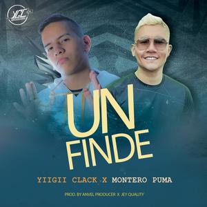 Un Finde (feat. Montero Puma)