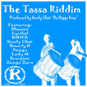 The Tassa Riddim (Explicit)