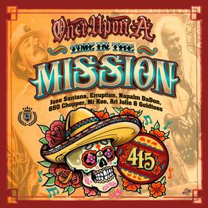 Once Upon A Time In The Mission (Explicit)