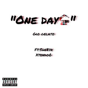 One Day (Explicit)