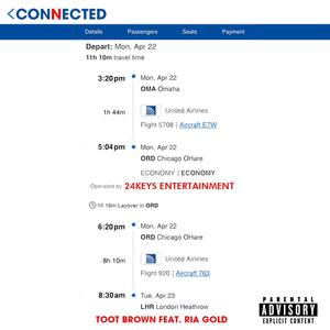 Connected (feat. Ria Gold) [Explicit]