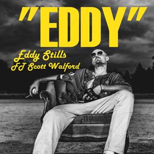 Eddy (feat. Scott Walford) [Explicit]