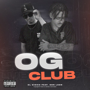 OG Club (Explicit)