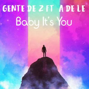 Baby It's You (feat. a DE LE)