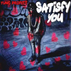 Satisfy You (Explicit)