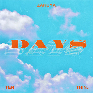 作夜 - DAYS(feat. TEN & thin.) (Explicit)