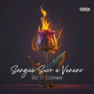 Sangue suor e veneno (Explicit)