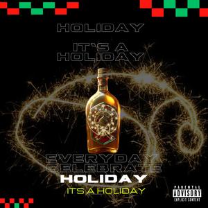 Holiday (Explicit)